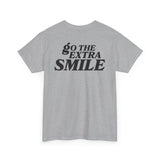 Go The Extra Smile Tee