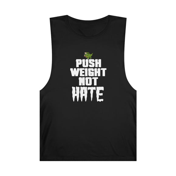 Push WEIGHT Not HATE 