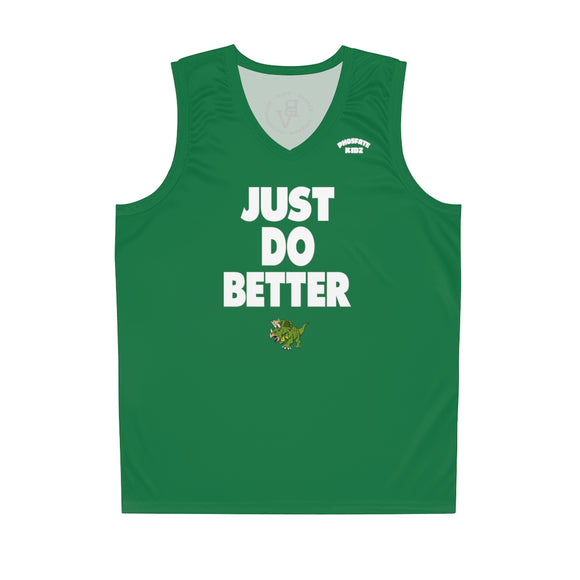Just Do Better 