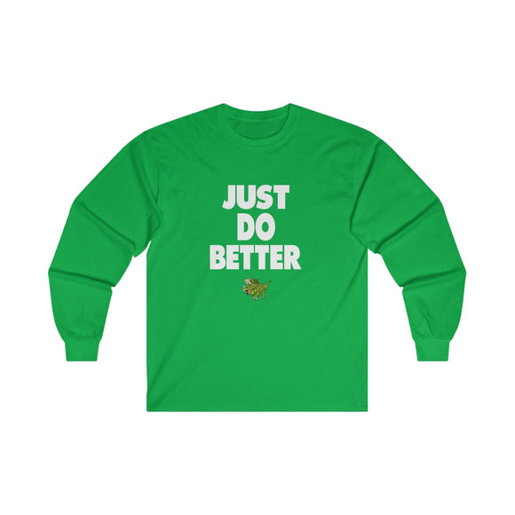 Just Do Better 